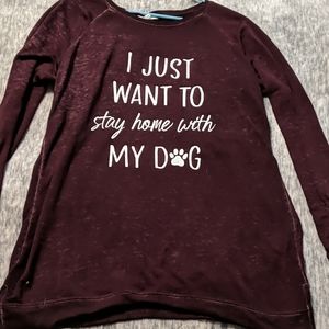 🍀2 for $30🍀 I just want to stay home with my dog